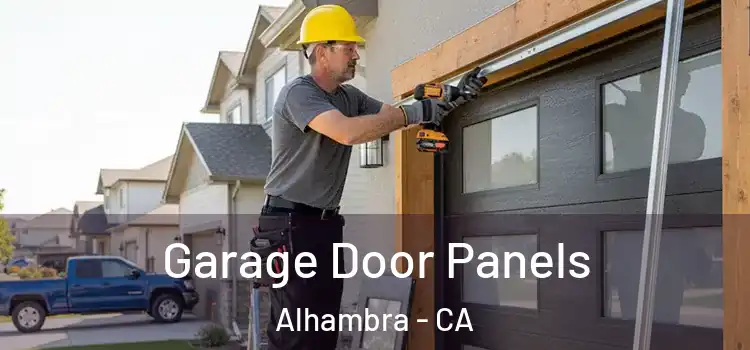  Garage Door Panels Alhambra - CA